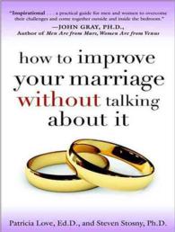 How to Improve Your Marriage without Talking about It (6-Volume Set) : Library Edition （Unabridged）