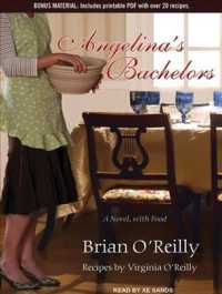 Angelina's Bachelors (6-Volume Set) : A Novel with Food, Library Edition, Includes Bonus PDF with over 20 Recipes （Unabridged）
