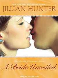 A Bride Unveiled (7-Volume Set) : Library Edition (Bridal Pleasures) （Unabridged）