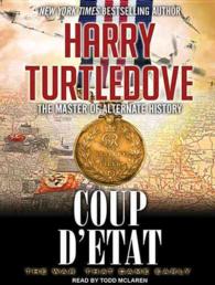 Coup D'Etat : Library Edition (The War That Came Early) （Unabridged）