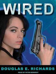 Wired (9-Volume Set) : Library Edition （Unabridged）
