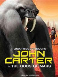 John Carter in the Gods of Mars (7-Volume Set) : Library Edition (Barsoom) （Unabridged）