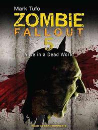 Alive in a Dead World (10-Volume Set) : Library Edition (Zombie Fallout) （Unabridged）