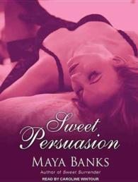 Sweet Persuasion (7-Volume Set) : Library Edition (Sweet) （Unabridged）