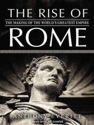 The Rise of Rome (11-Volume Set) : The Making of the World's Greatest Empire （Unabridged）