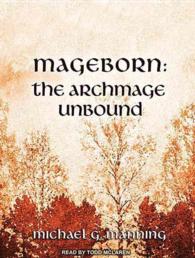The Archmage Unbound (14-Volume Set) : Library Edition (Mageborn) （Unabridged）