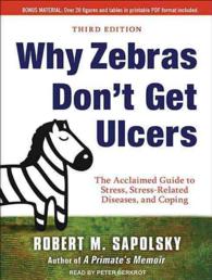 Why Zebras Don't Get Ulcers (15-Volume Set) : Library Edition （Unabridged）
