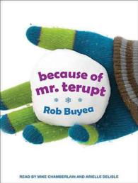 Because of Mr. Terupt (4-Volume Set) : Library Edition （Unabridged）