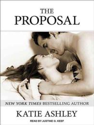 The Proposal (7-Volume Set) : Library Edition （Unabridged）