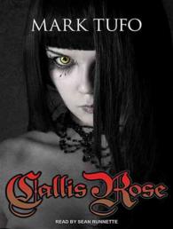 Callis Rose (8-Volume Set) : Library Edition （Unabridged）