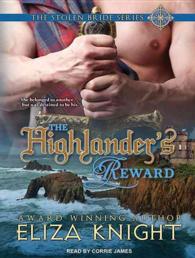 The Highlander's Reward : Library Edition (Stolen Bride) （Unabridged）