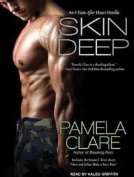 Skin Deep (5-Volume Set) : Library Edition (I-team) （Unabridged）
