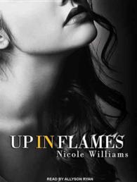 Up in Flames (7-Volume Set) : Library Edition （Unabridged）