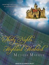 Thirty Nights with a Highland Husband (9-Volume Set) : Library Edition (Daughters of the Glen) （Unabridged）