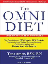 The Omni Diet (8-Volume Set) : The Revolutionary 70% Plant + 30% Protein Program to Lose Weight, Reverse Disease, Fight Inflammation, and Change Your （Unabridged）