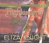 The Highlander's Warrior Bride (7-Volume Set) : Library Edition (Stolen Bride) （Unabridged）