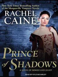 Prince of Shadows (8-Volume Set) : A Novel of Romeo and Juliet; Library Edition （Unabridged）