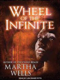 Wheel of the Infinite : Library Edition （Unabridged）