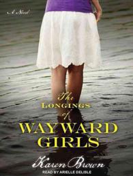 The Longings of Wayward Girls (9-Volume Set) : Library Edition （Unabridged）