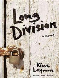 Long Division (7-Volume Set) : Library Edition （Unabridged）