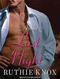 About Last Night (6-Volume Set) : Library Edition （Unabridged）