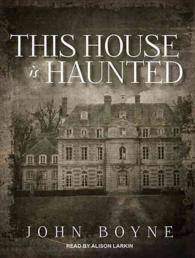 This House Is Haunted (8-Volume Set) : Library Edition （Unabridged）