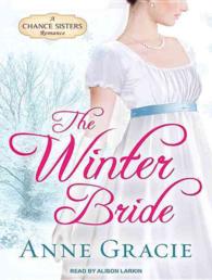 The Winter Bride : Library Edition (Chance Sisters Romance) （Unabridged）