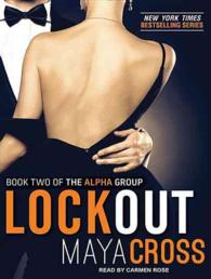 Lockout : Library Edition (Alpha Group) （Unabridged）