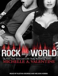 Rock My World : Library Edition (Black Falcon) （Unabridged）