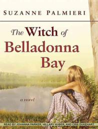 The Witch of Belladonna Bay : Library Edition （Unabridged）