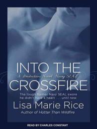 Into the Crossfire (8-Volume Set) : Navy Seal: Library Edition (Protectors) （Unabridged）