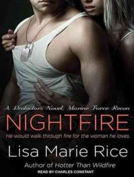 Nightfire : Marine Force Recon: Library Edition (Protectors) （Unabridged）