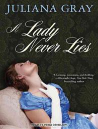 A Lady Never Lies : Library Edition (Affairs by Moonlight) （Unabridged）