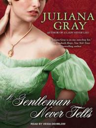 A Gentleman Never Tells : Library Edition (Affairs by Moonlight) （Unabridged）