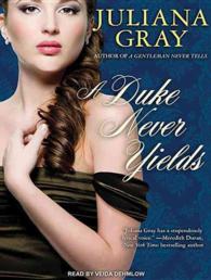 A Duke Never Yields (9-Volume Set) : Library Edition (Affairs by Moonlight) （Unabridged）