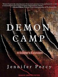 Demon Camp (7-Volume Set) : A Soldier's Exorcism: Library Edition （Unabridged）