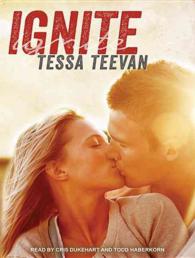 Ignite : Library Edition (Explosive) （Unabridged）