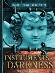 Instruments of Darkness : A Novel （MP3 UNA）