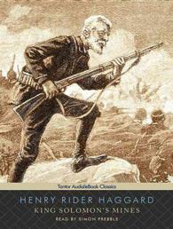 King Solomon's Mines : Includes Companion Ebook （MP3 UNA）