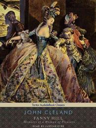Fanny Hill : Memoirs of a Woman of Pleasure: Includes eBoook （MP3 UNA）