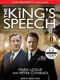 The King's Speech : How One Man Saved the British Monarchy （MP3 UNA）