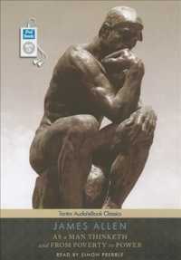 As a Man Thinketh and from Poverty to Power : Includes Companion Ebook （MP3 UNA）