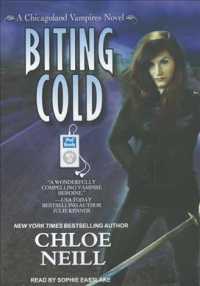 Biting Cold : A Chicagoland Vampires Novel (Chicagoland Vampires) （MP3 UNA）