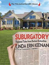 Suburgatory : Twisted Tales from Darkest Suburbia （MP3 UNA）