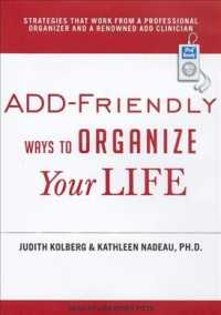 ADD-Friendly Ways to Organize Your Life （MP3 UNA）