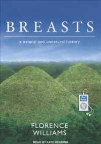 Breasts : A Natural and Unnatural History （MP3 UNA）