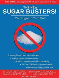 The New Sugar Busters! : Cut Sugar to Trim Fat: Includes E-Book （MP3 UNA RE）
