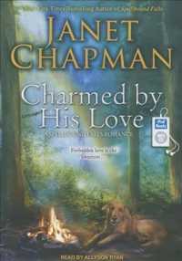 Charmed by His Love (2-Volume Set) (Spellbound Falls) （MP3 UNA）