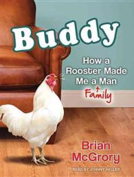 Buddy : How a Rooster Made Me a Family Man （MP3 UNA）