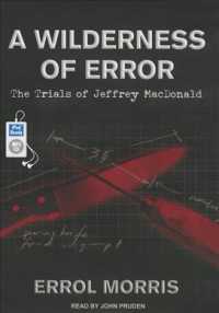 A Wilderness of Error (2-Volume Set) : The Trials of Jeffrey Macdonald （MP3 UNA）